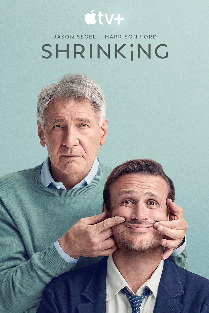 Key art for Apple TV Plus' 'Shrinking,' starring Jason Segel and Harrison Ford.