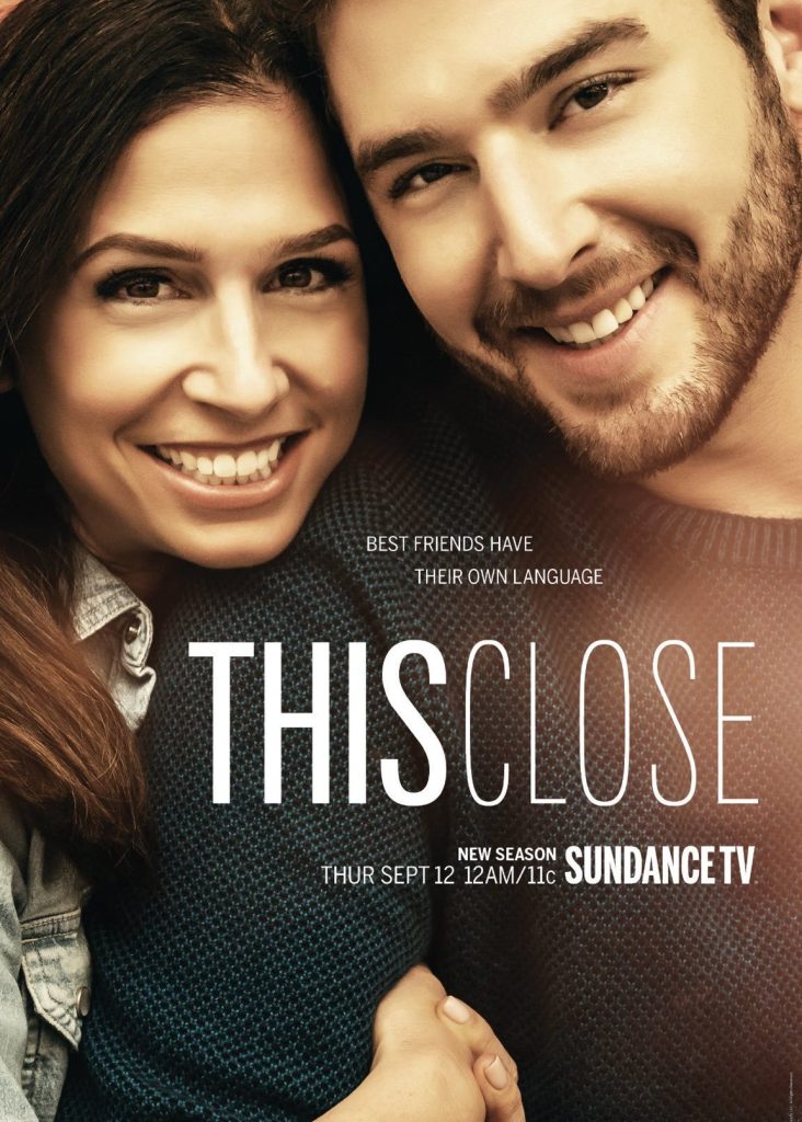 'This Close' season 2 key art. [SundanceTV]