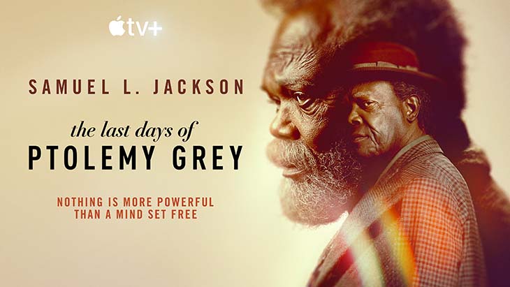 Key art for Apple TV Plus' 'The Last Days of Ptolemy Grey.'