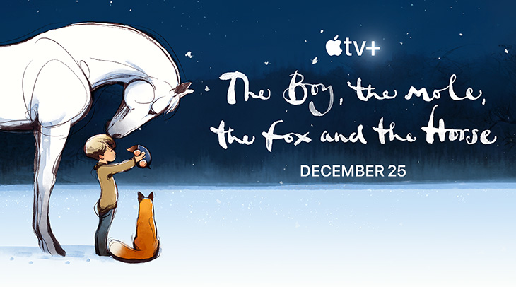 Key art for Apple TV Plus' 'The Boy, the Mole, the Fox and the Horse' based on Charles Mackesy's best-selling book..