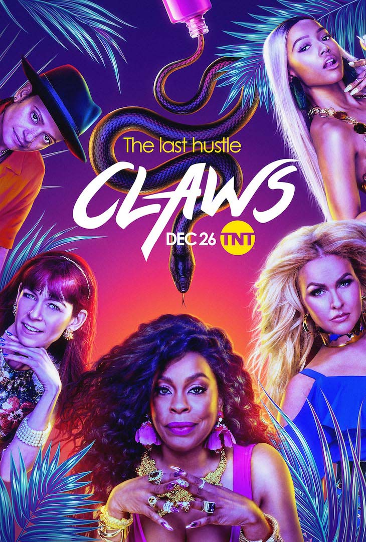 Key art for the fourth, final season of TNT's 'Claws.'