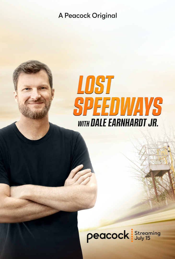 Key art for Peacock original 'Lost Speedways with Dale Earnhardt Jr.'